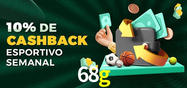 10% de bônus de cashback na 68g